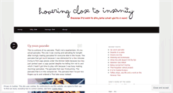 Desktop Screenshot of hoveringclosetoinsanity.com